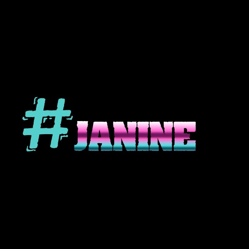 Hashtag Janine