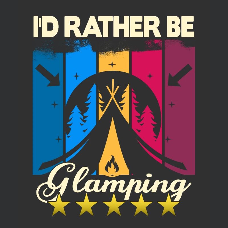 I'd rather be Glamping