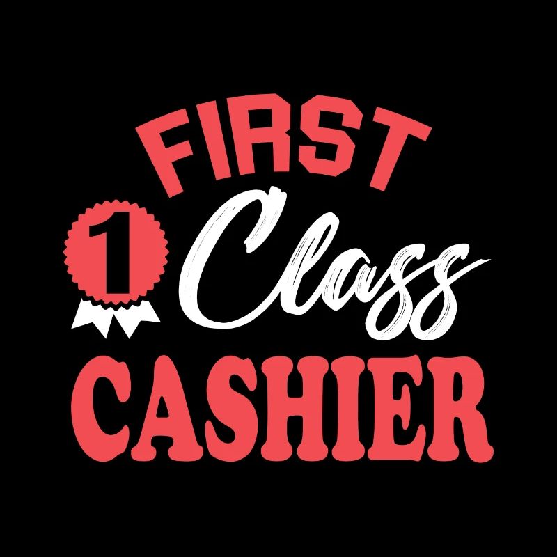 First-class cashier