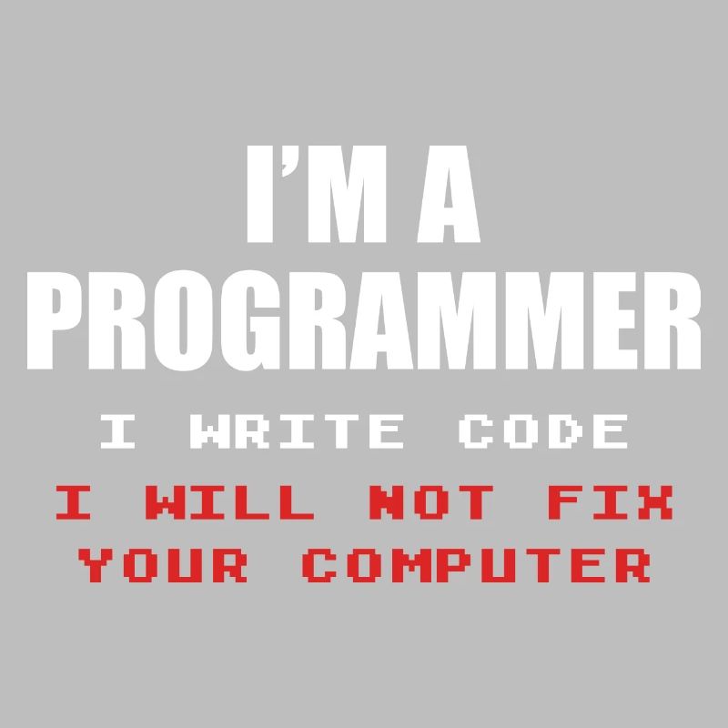 Programmer Geek Computer Programming Coder L
