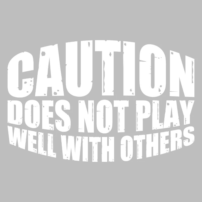 Caution Does Not Play Well With Others 64