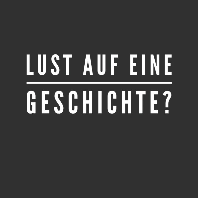 Wer hat Bock auf eine Geschichte?