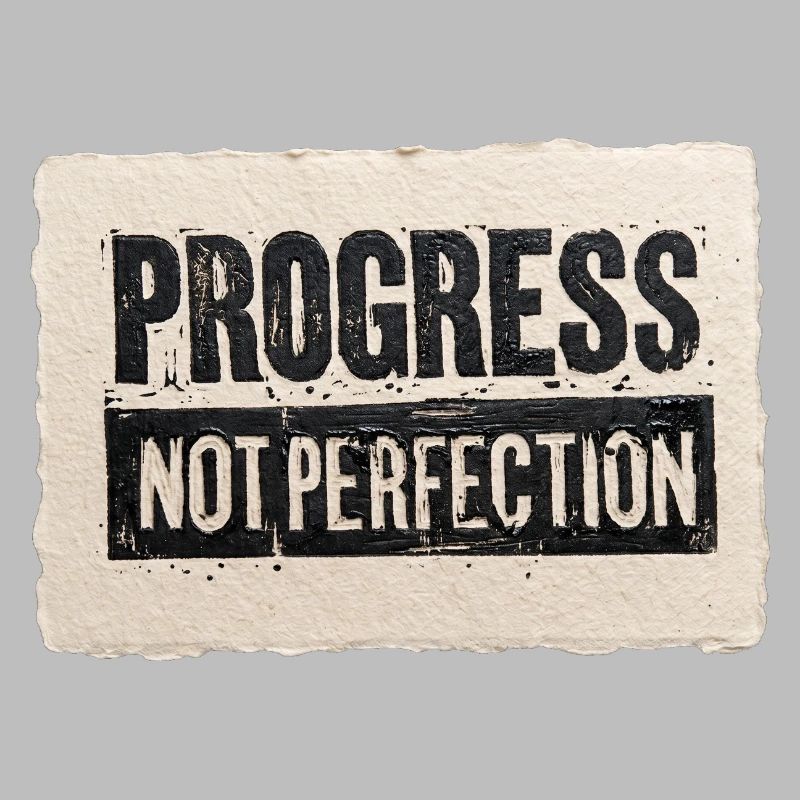 Progrès-pas-perfection