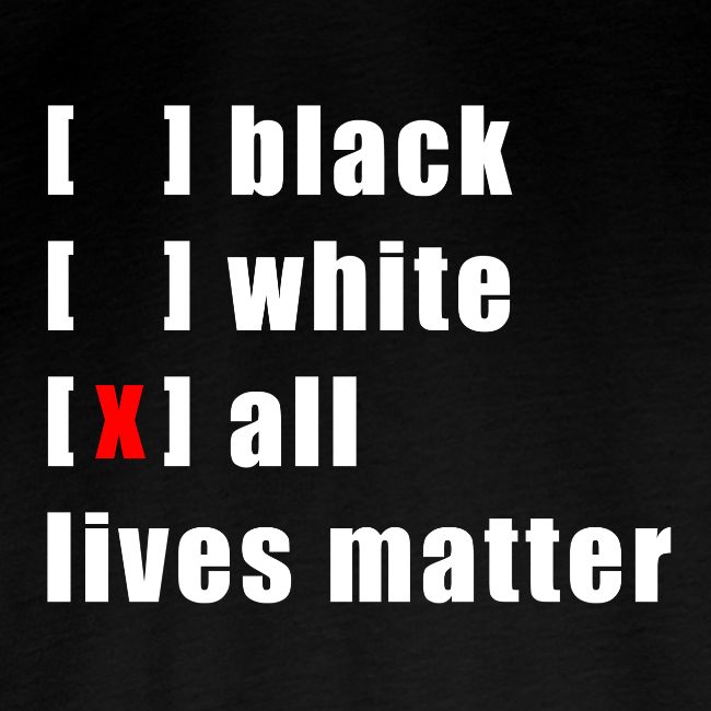 ALL LIVES MATTER