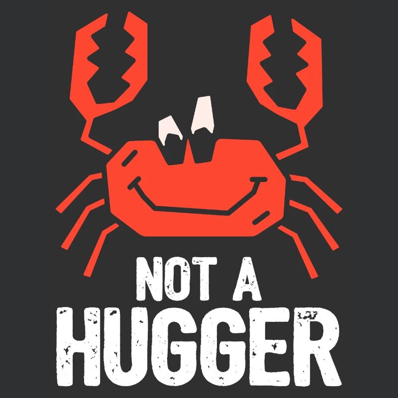 Crabe Not A Hugger