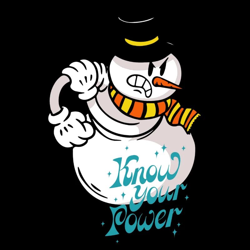 Schneemannpower Schneemann "Know your Power" Kraft