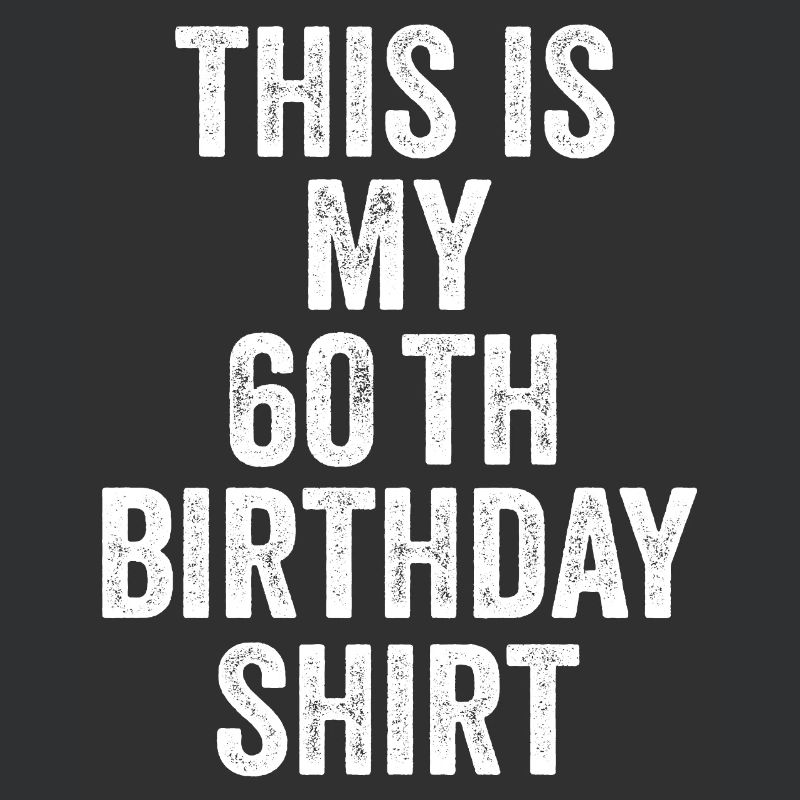 60. Geburtstag 60. Geburtstagsgeschenk - 60. Geburtstagsgeschenk
