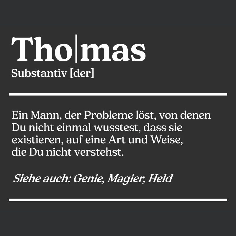 Thomas Name Definition Design für stolze Thomas
