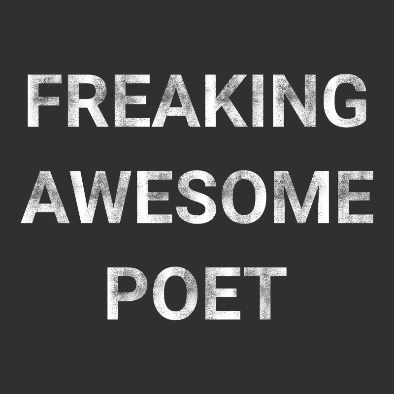 Freaking Awesome Poet