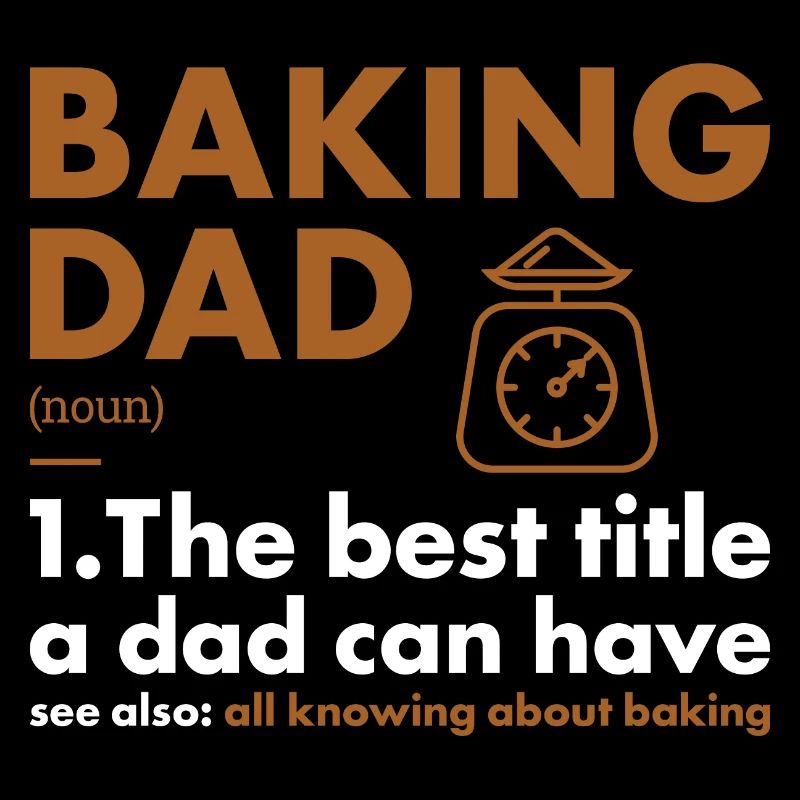 Baker Dad Definition Baking