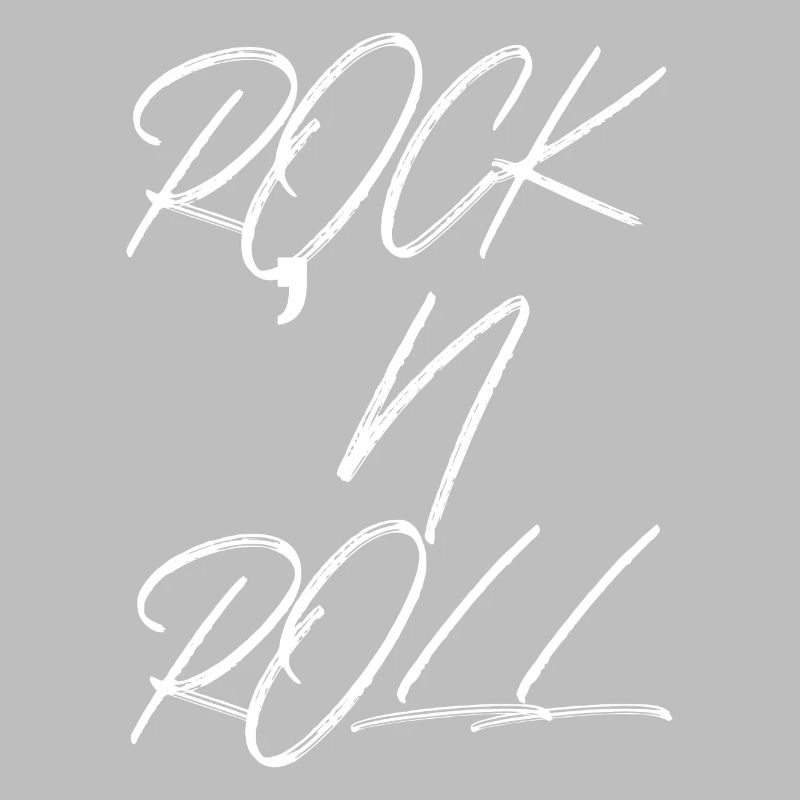 ROCK AND ROLL