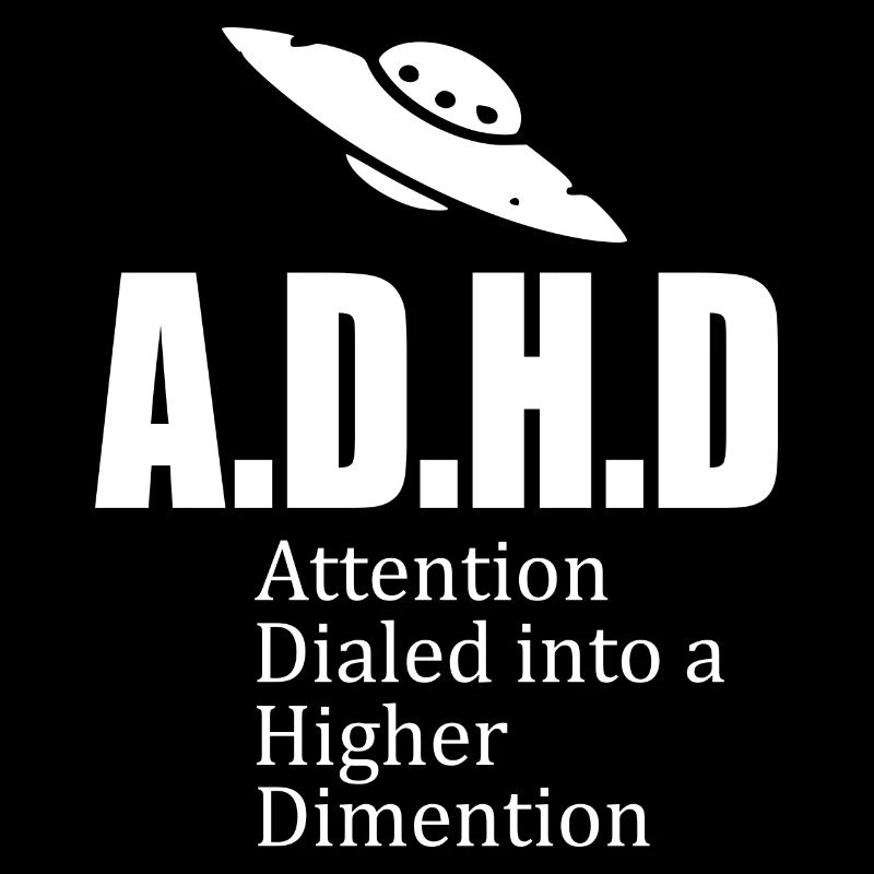 Adhd slogan