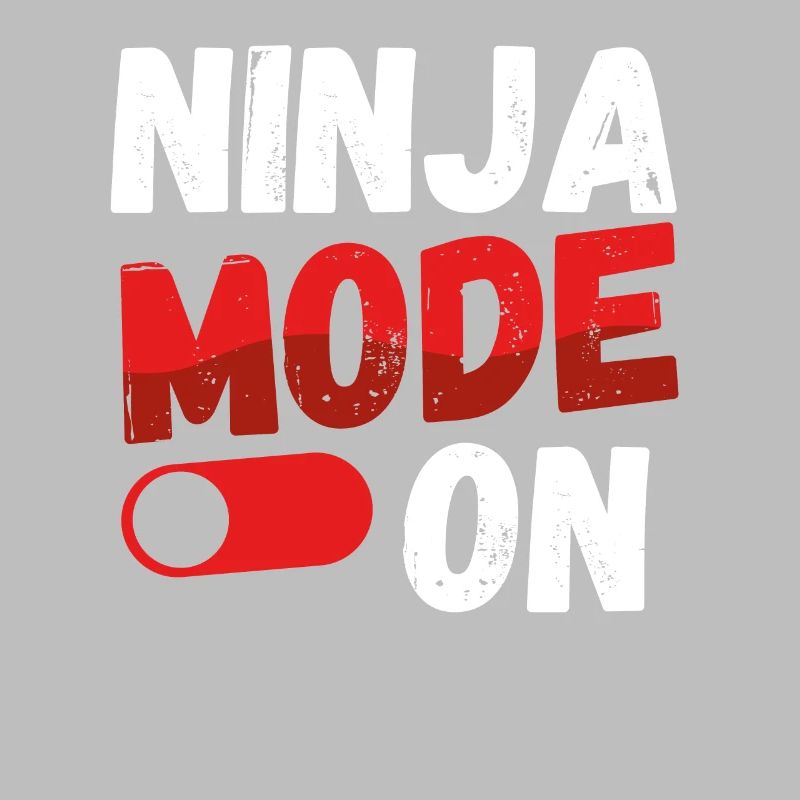 Mode Ninja activé