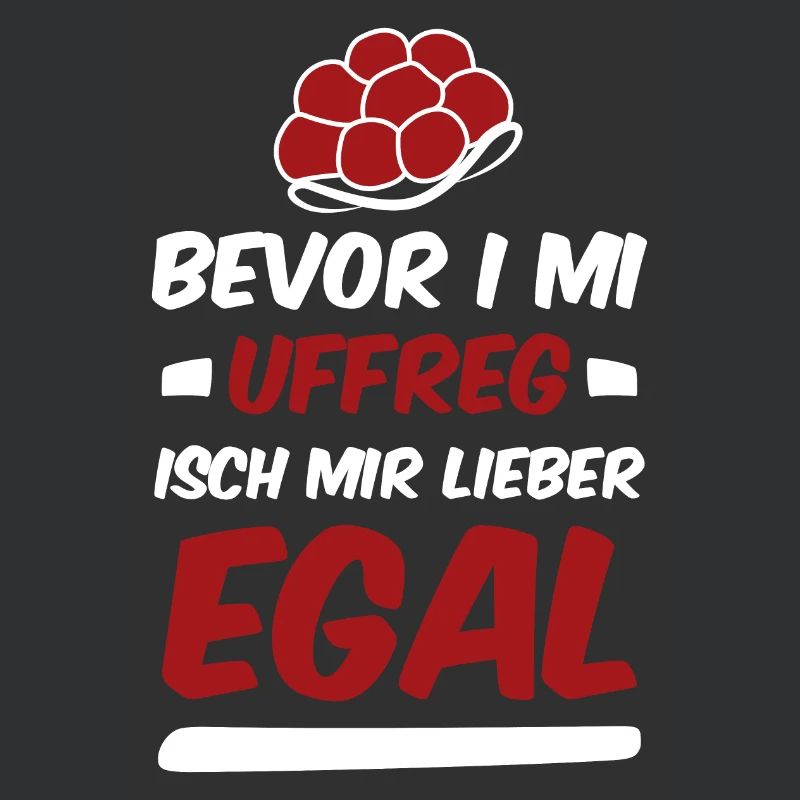 Bevor I mi Uffreg Bollenhut Schwabe Spruch