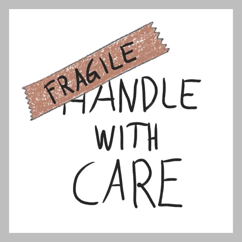 FRAGILE handle with care