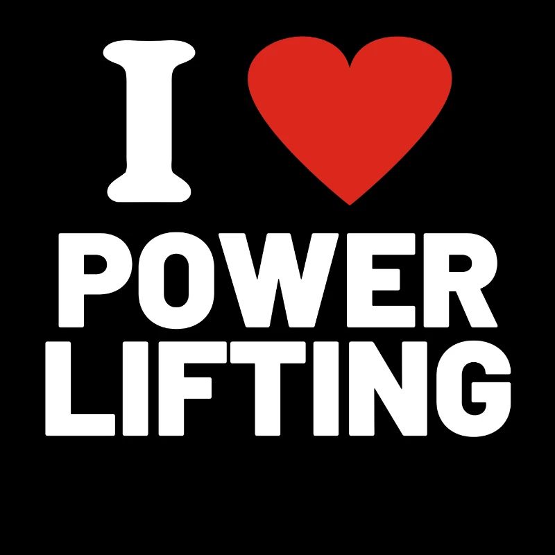 i love power lifting