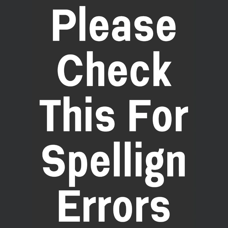 Please Check This For Spellign Errors