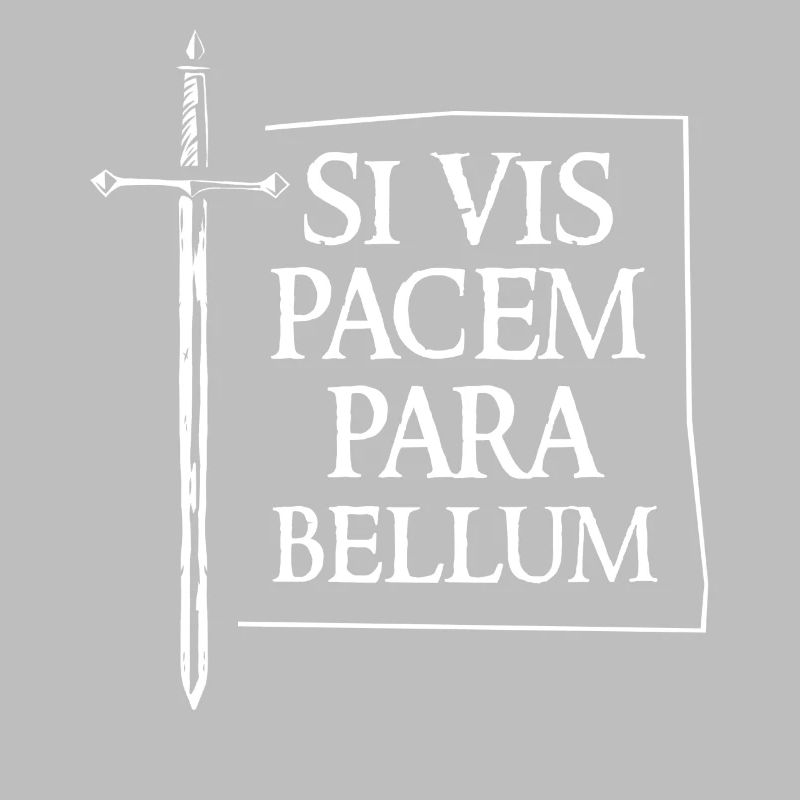 SI VIS Pacem Para Bellum