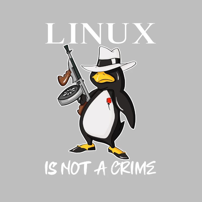 Linux is Not A Crime Tux Linux Penguin Gangster