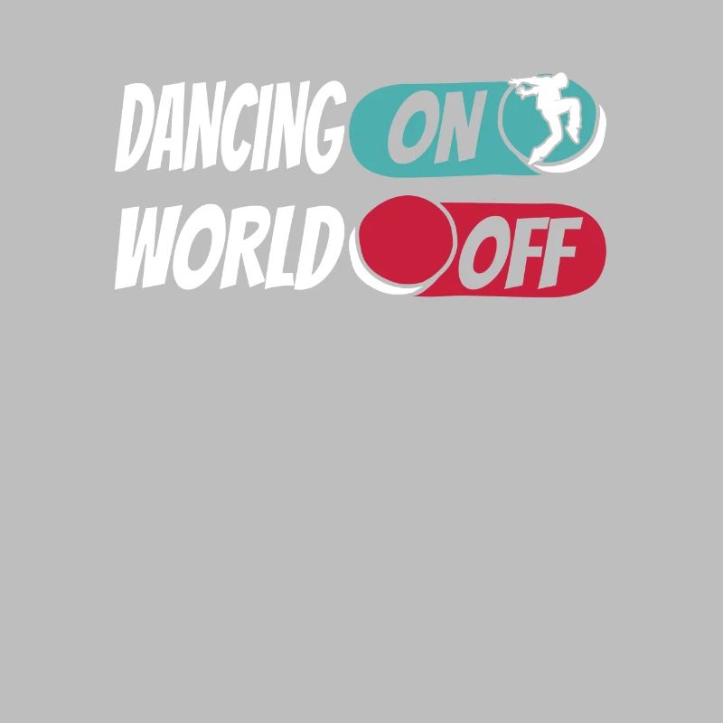 Dancing Dancers Dancing On World Off
