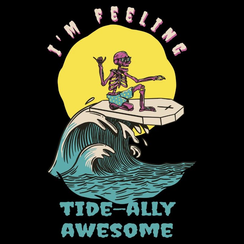 I'm Feeling Tide-Ally Awesome Funny Retro Surfer