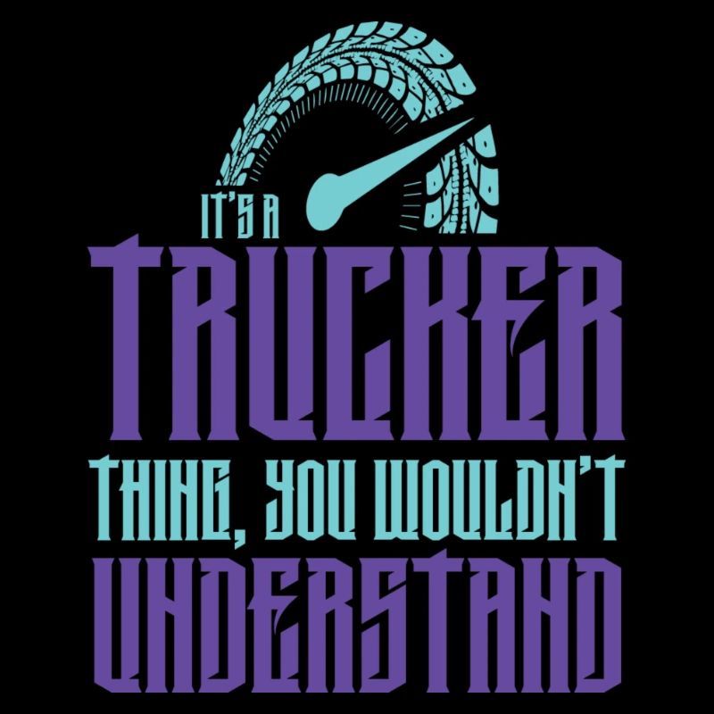 trucker lustiger spruch