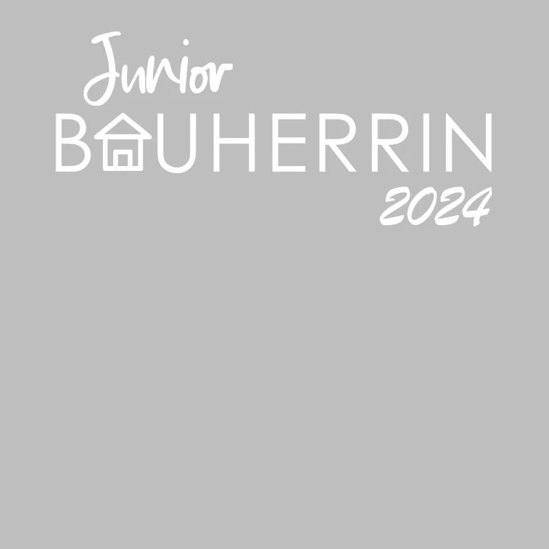 Junior Bauherrin 2024 Kind Hauskauf | Eigenheim