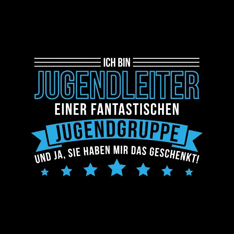 Lustig Jugendleiter Jugendgruppe Spruch Geschenk