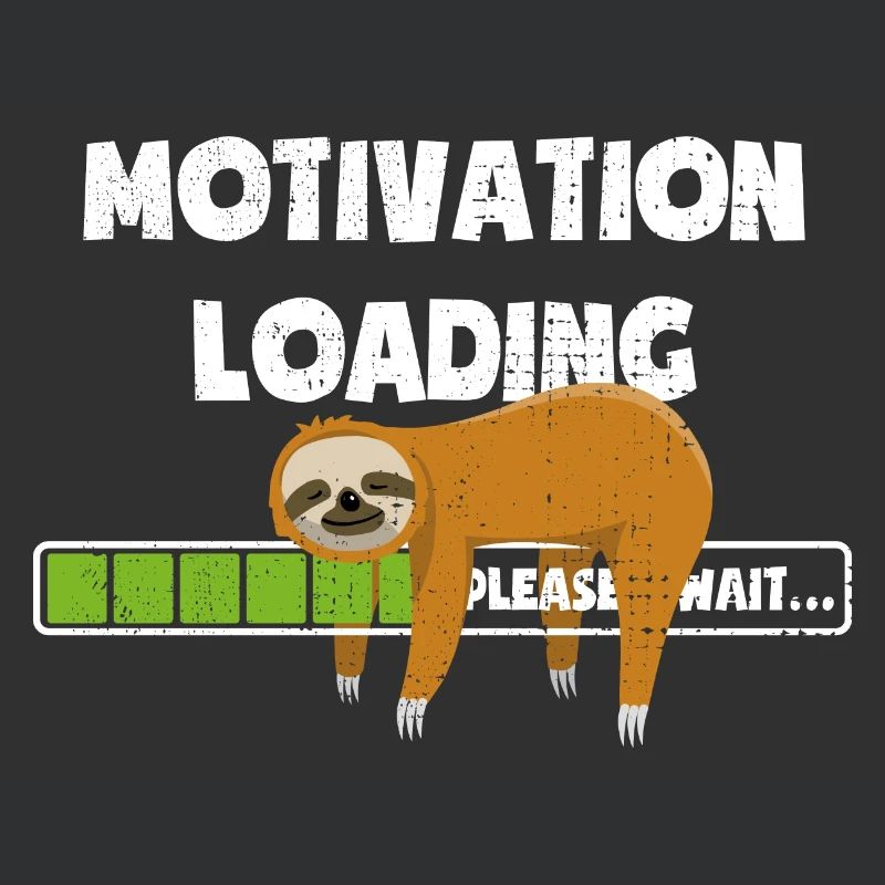 Sloth - Motivation is loading - please wait