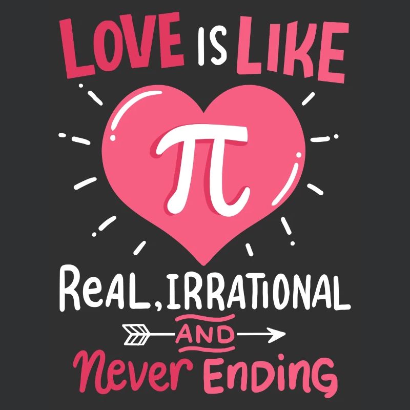 L’amour est comme Pi Mathématiques Math Saint-Valentin