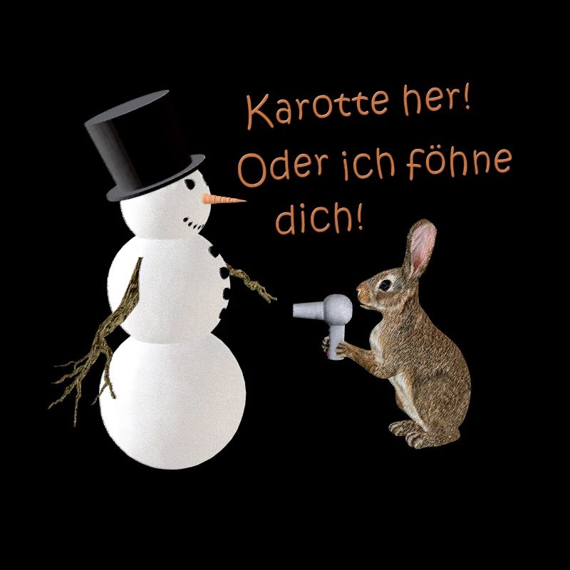 Karotte her! Oder ich föhne dich!