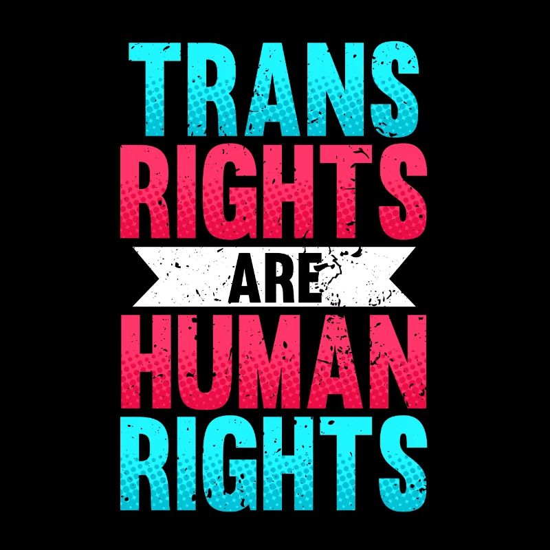 Trans Rights Are Human Rights LGBT Pride Month