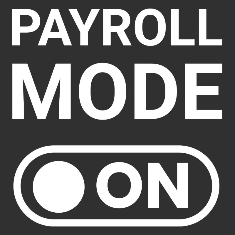 Payroll Mode ON
