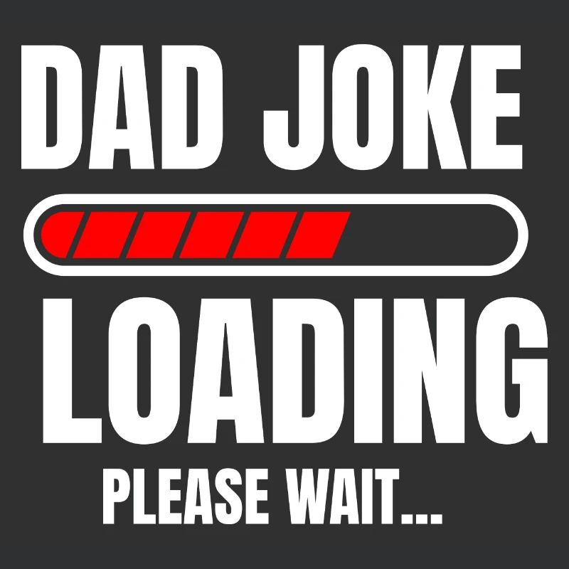 Dad Jokes Loading Funny Daddy Daddy Daddy Shirt