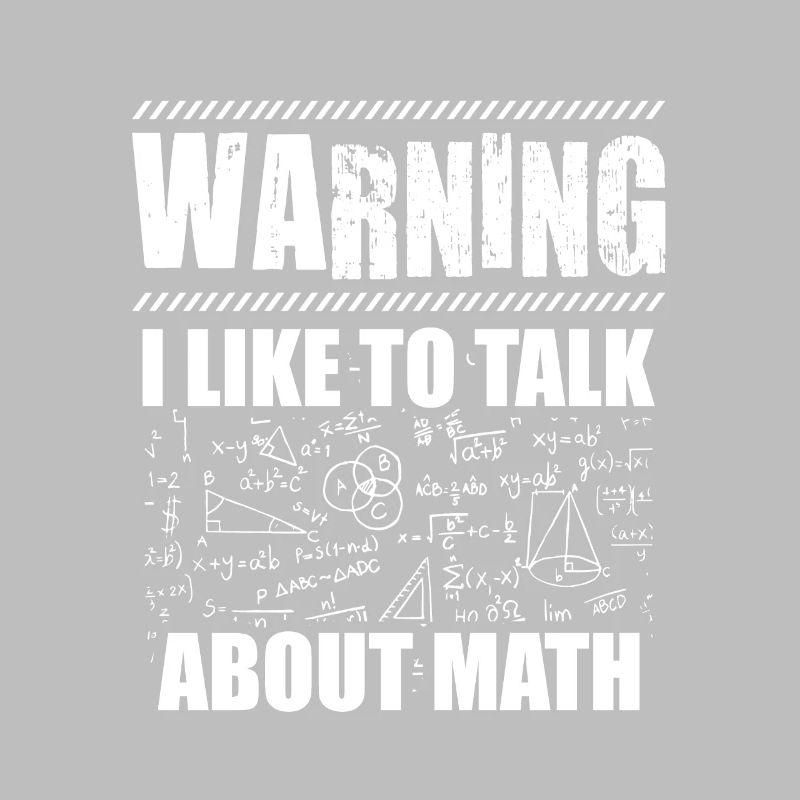 Warning mathematician| Math Teacher Gift Idea