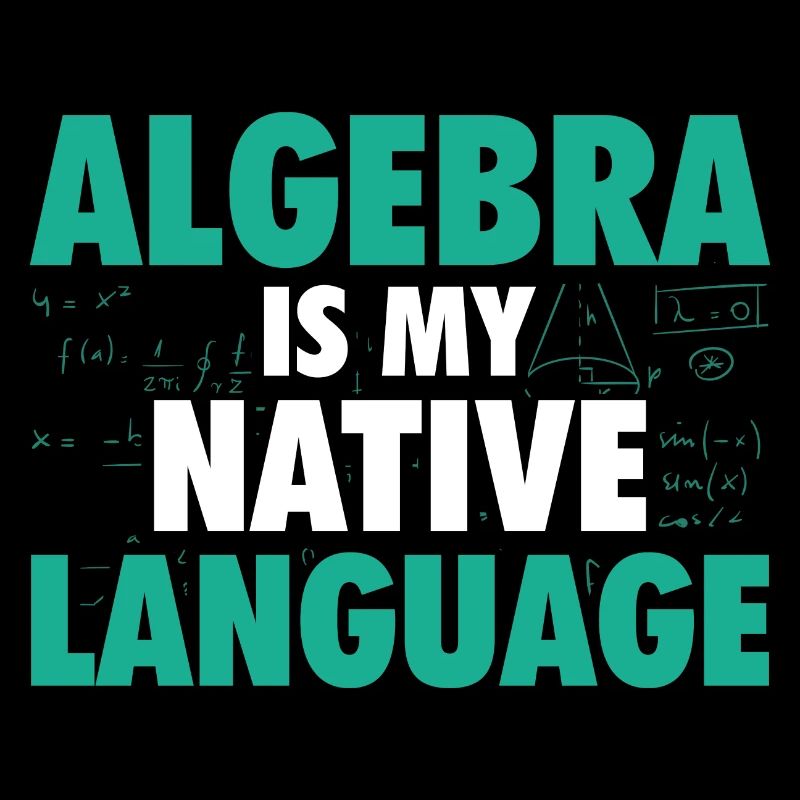 Algèbre Mathématiques | Maths Mathématicien cadeau