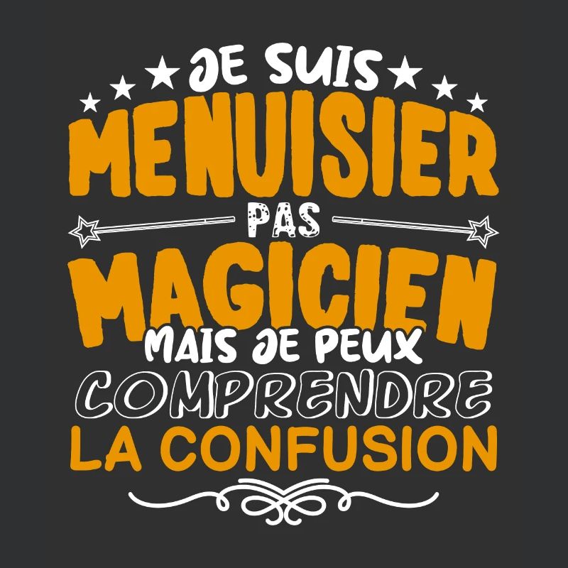 Menuisier | Menuisier pas Magicien | Meilleur Menu
