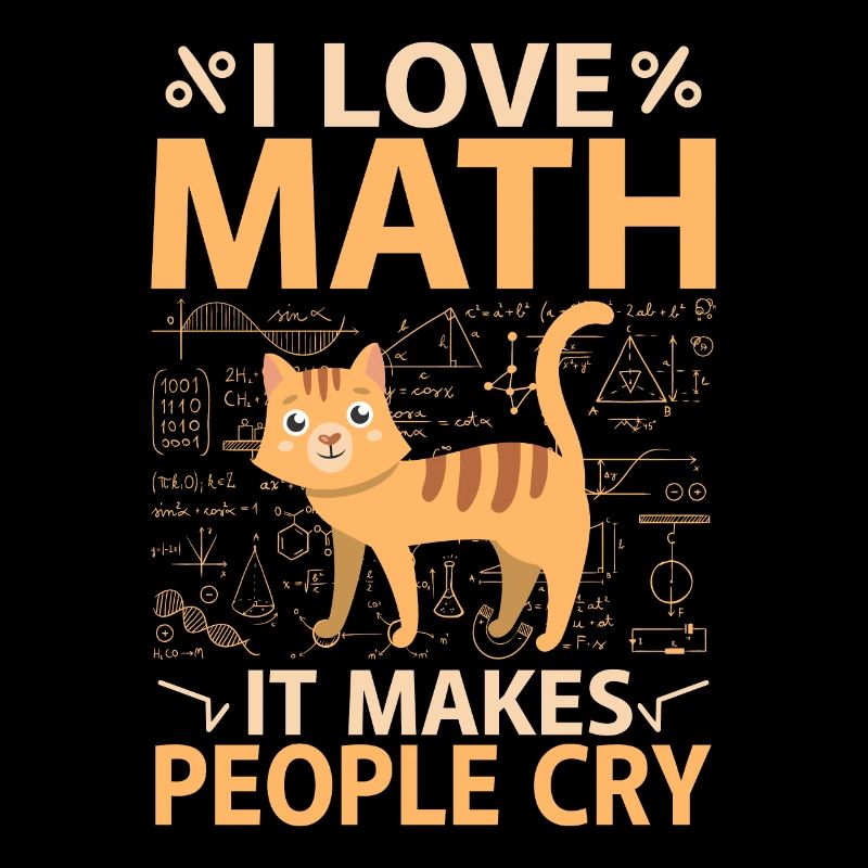 I Love Math, It Makes People Cry