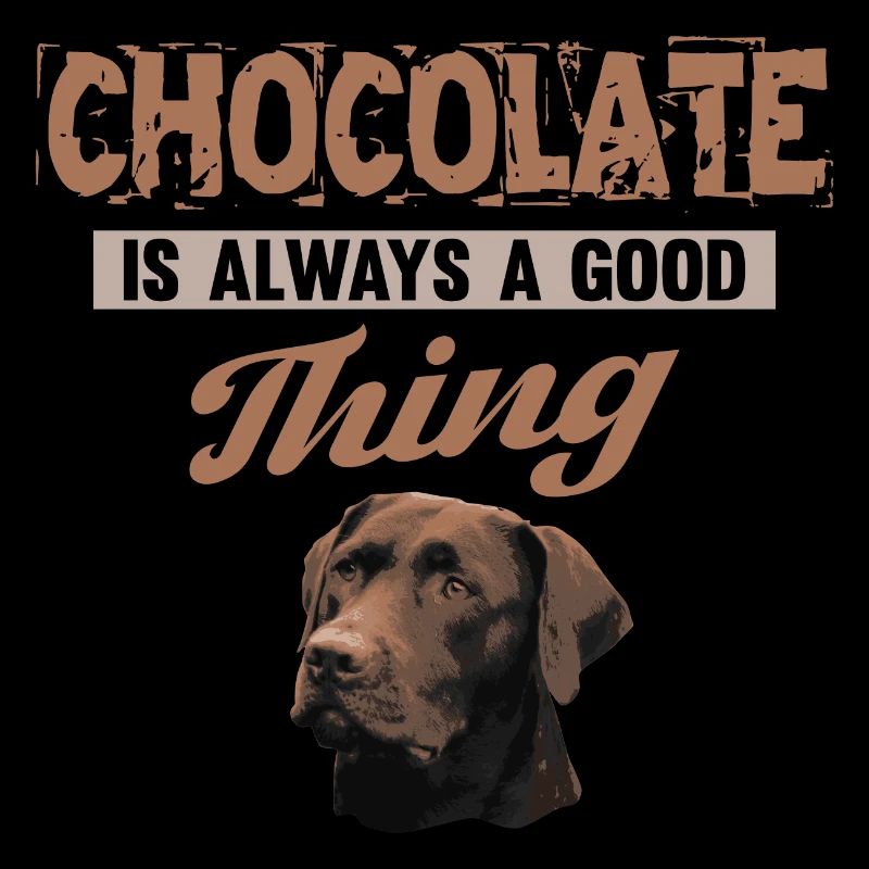 Schokolade Labrador Hund Hundesprüche Geschenk
