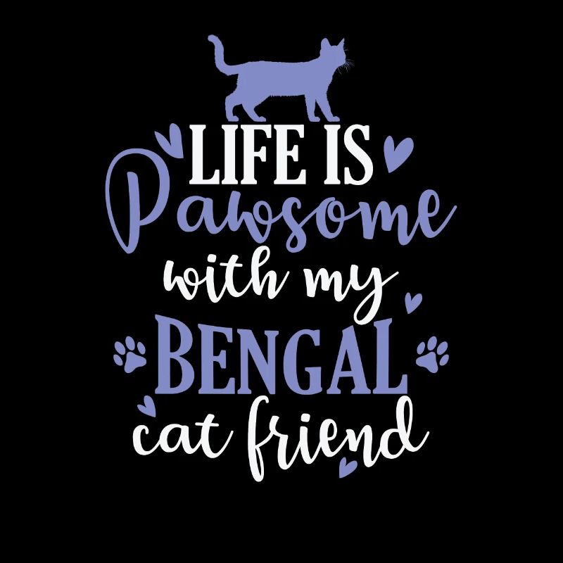 La vie est Pawsome avec mon ami chat du Bengale