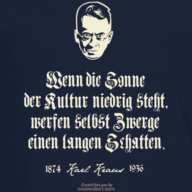 Karl Kraus Zitate T-Shirt | www.spassprediger.de