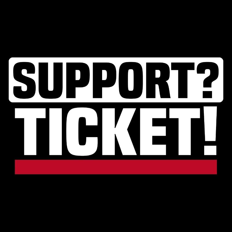 No support without a ticket - IT Administrator Office