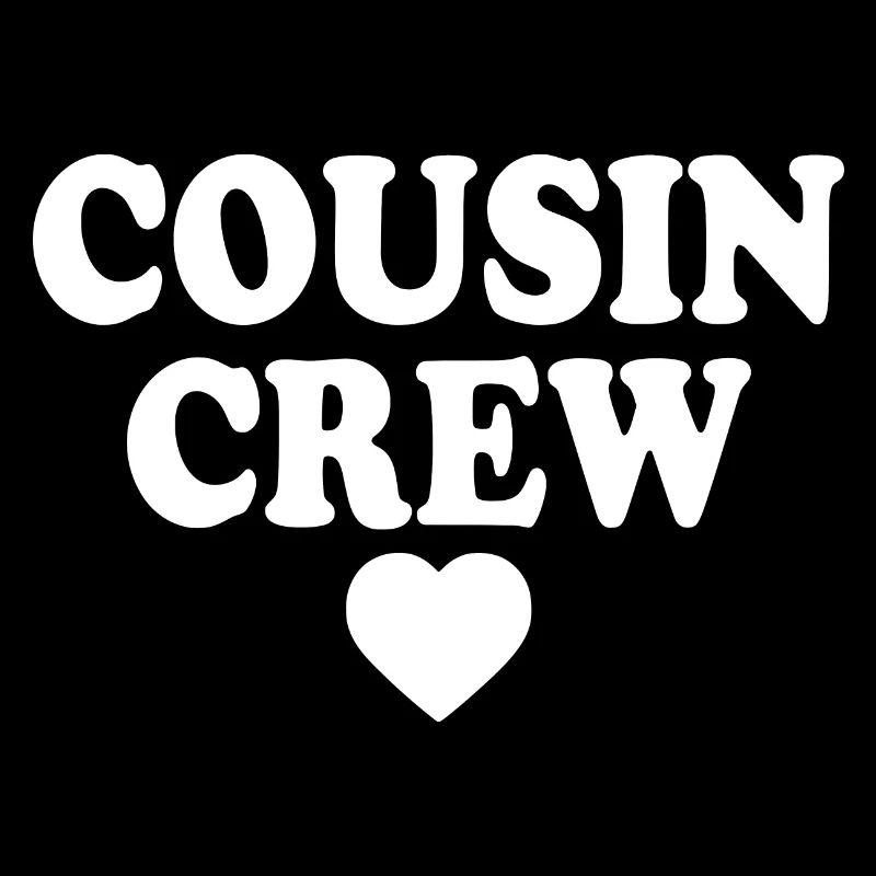 Cousin crew
