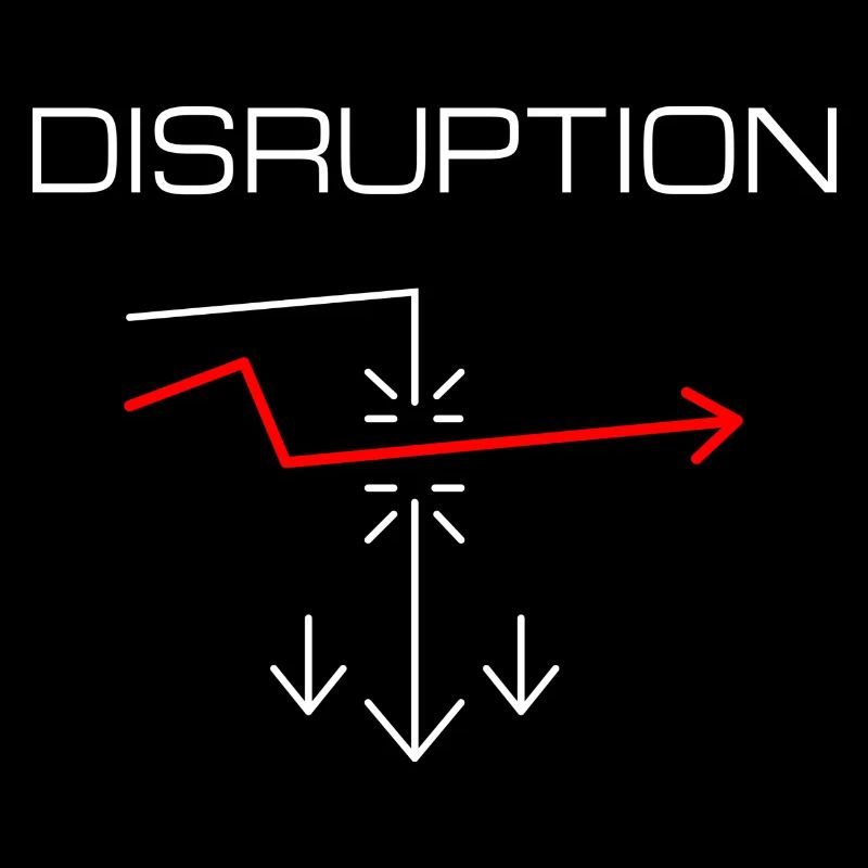 Disruption