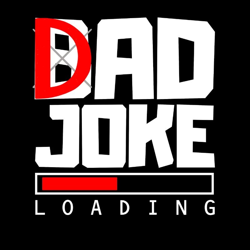 Wicked Jokes Proverbs Father Joke Loading Gift