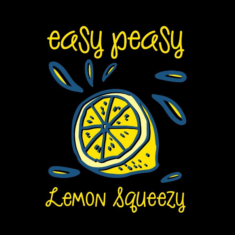 Easy Peasy Lemon Squeezy