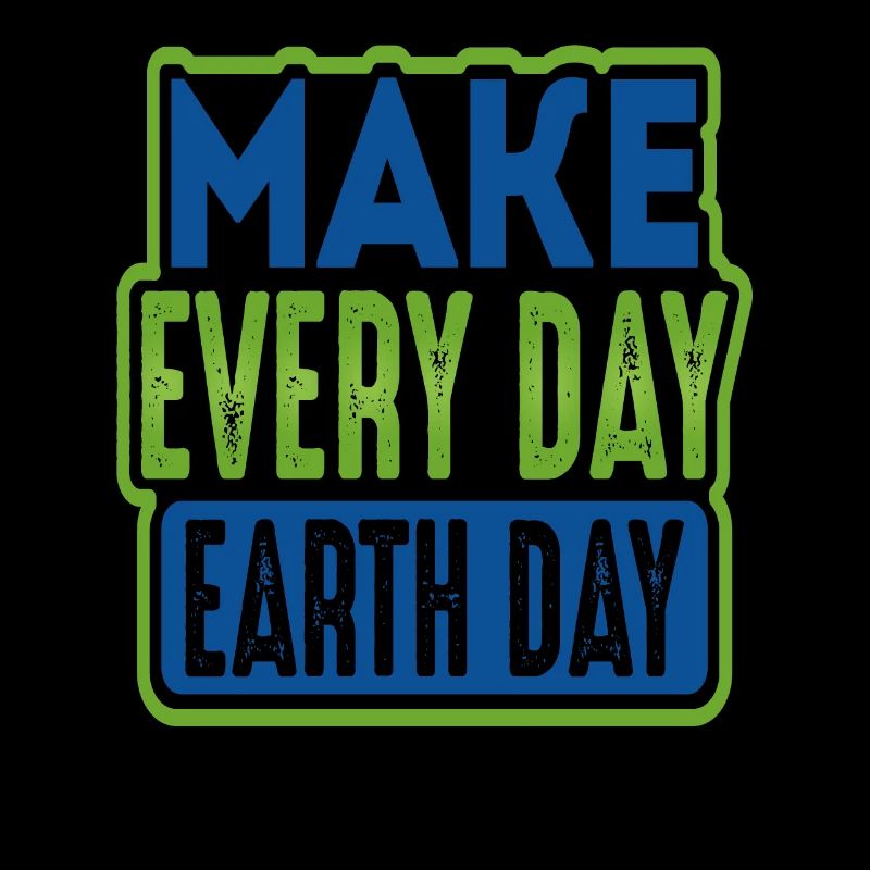 Make Everyday Earth Day
