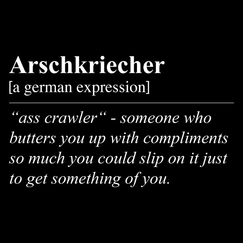 Ass Crawler Funny German Idiom