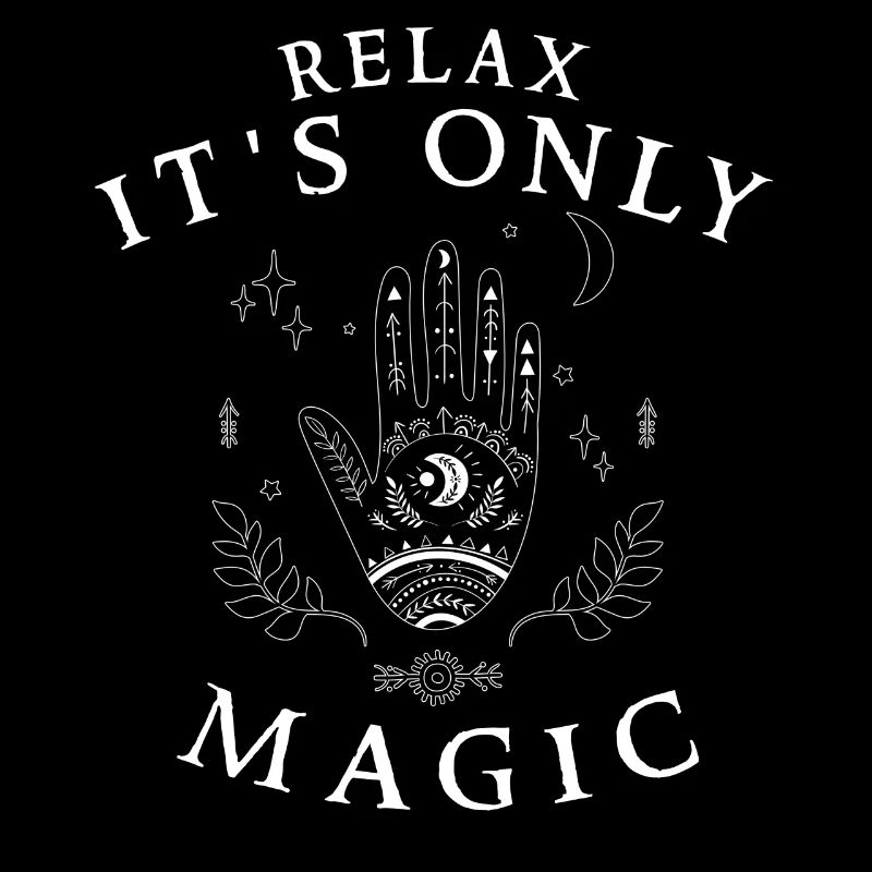 Relax, It's Just Magic Witchcraft