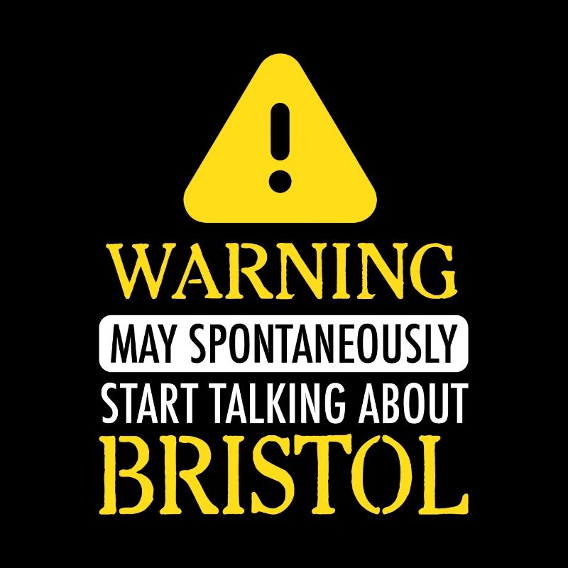 ATTENTION!: Peut commencer à parler de Bristol